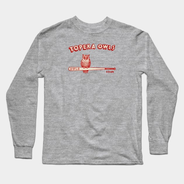 Topeka Owls 1948 Long Sleeve T-Shirt by TopCityMotherland